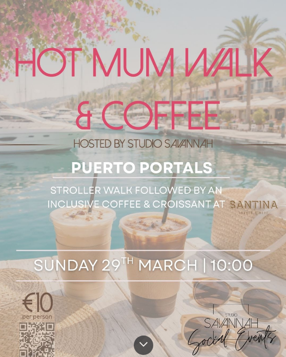 Hot Mum Walk and Coffee — Puerto Portals with Studio Savannah